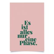 Es ist alles nur eine Phase