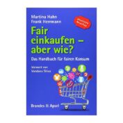 Fair einkaufen - aber wie?