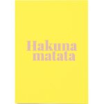 Hakuna Matata