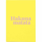 Hakuna Matata