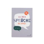 Kleiner Sprücheklopfer