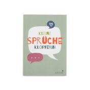 Kleine Sprücheklopferin