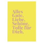 Alles Gute, Liebe, Schöne