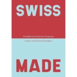Swiss Made DE