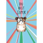 Du bist super