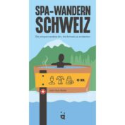 Spa-Wandern Schweiz