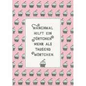 Törtchen statt Wörtchen