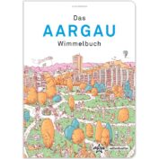 Das Aargau Wimmelbuch