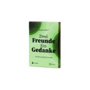 Zwei Freunde Ein Gedanke