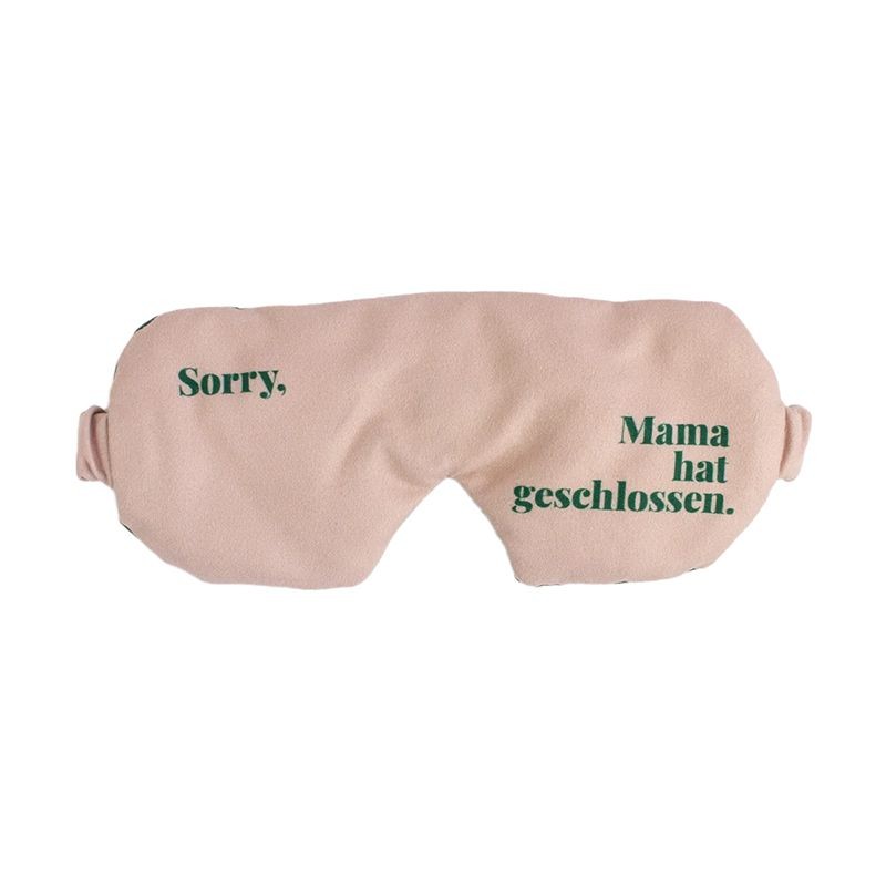 Sorry. Mama hat geschlossen.